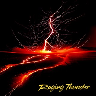 Raging Thunder: Powerhouse Rock Tunes to Fuel Your Energy