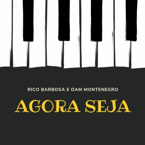 Agora Seja | Boomplay Music