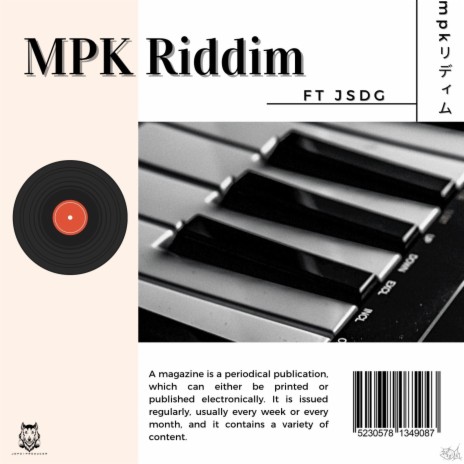 MPK Riddim ft. JSDG