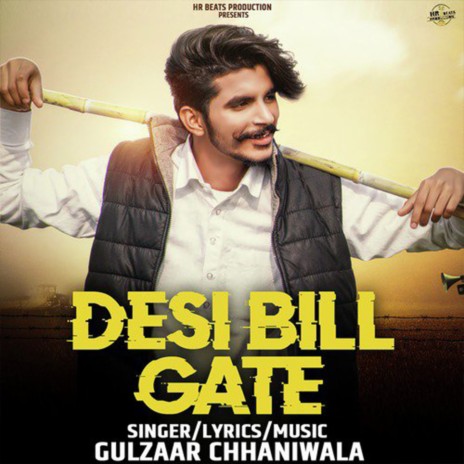 Desi Bill Gate | Boomplay Music