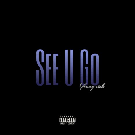 See U Go | Boomplay Music