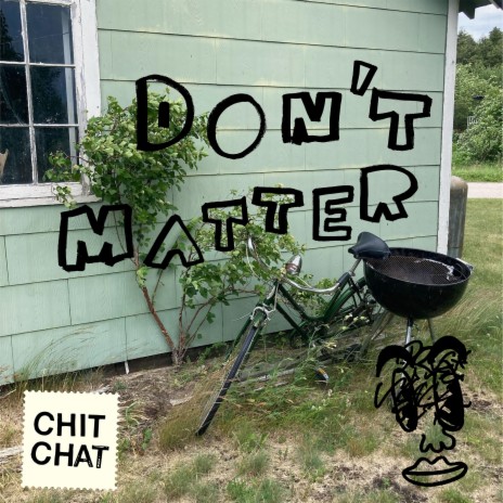 Don't Matter ft. JDHD