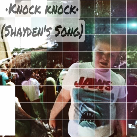 Knock Knock (Shayden's Song) | Boomplay Music