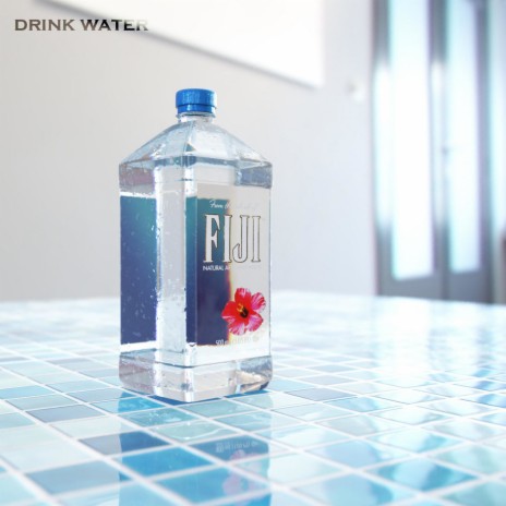 Drink Water | Boomplay Music