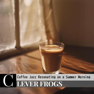 Coffee Jazz Resonating on a Summer Morning