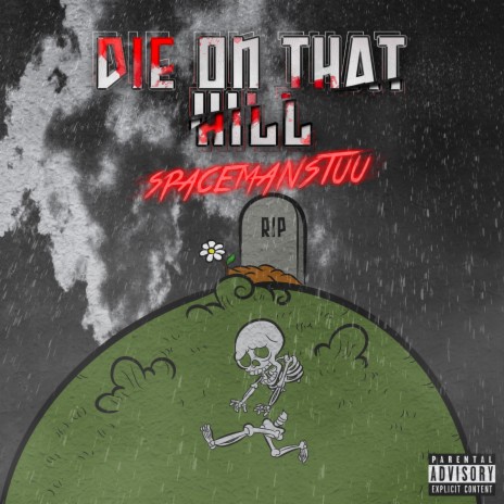 Die On That Hill (D.O.T.H) | Boomplay Music