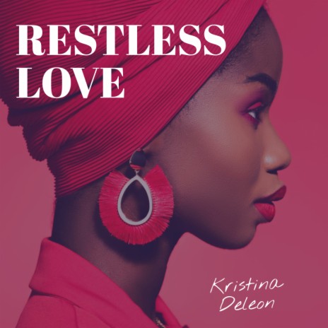 Restless Love | Boomplay Music