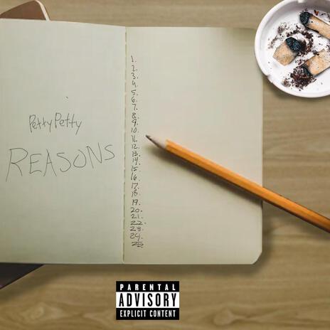 Reasons | Boomplay Music