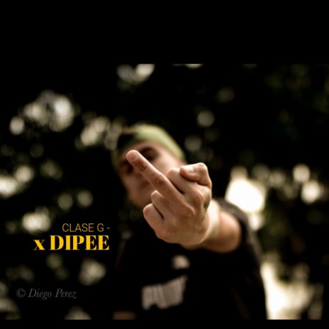 Clase G x Dipee (ShotmusicPr0d)