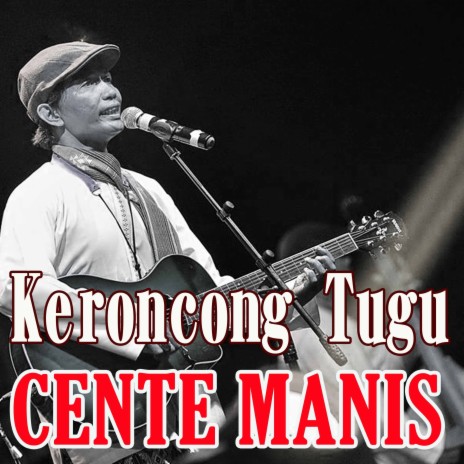 Cente Manis | Boomplay Music