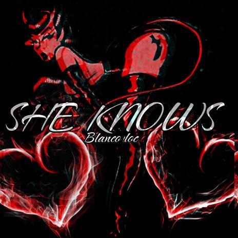 She knows | Boomplay Music