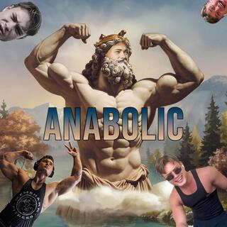 Anabolic (BenniBravo Anthem)