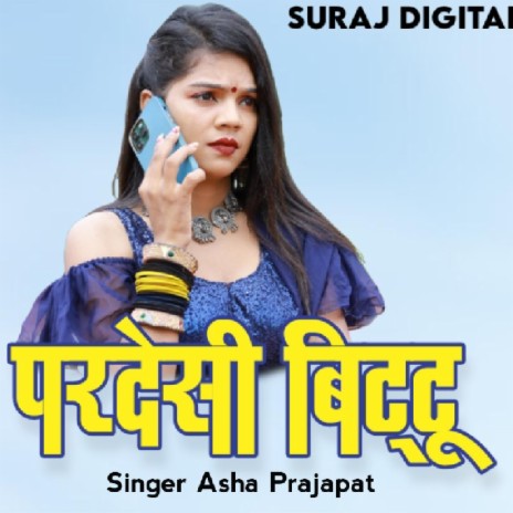 Pardesi Bittu | Boomplay Music