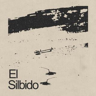 El Silbido lyrics | Boomplay Music