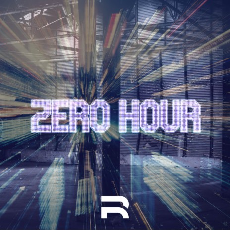 Zero Hour | Boomplay Music