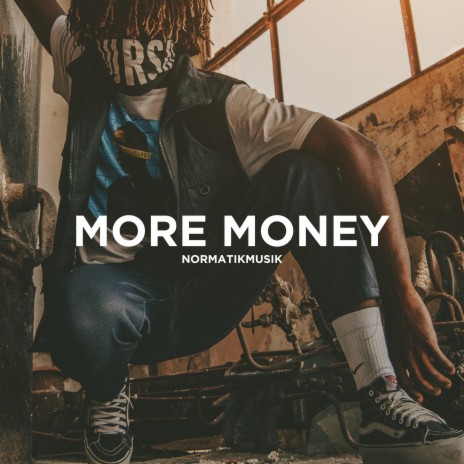 More Money | Boomplay Music