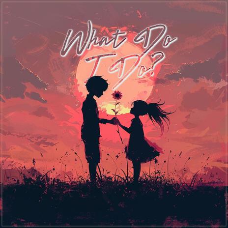 What Do I Do ft. N!TE | Boomplay Music