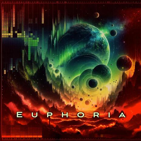 Euphoria | Boomplay Music