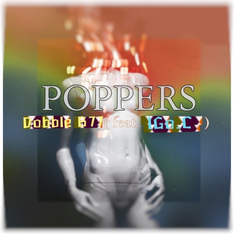 Poppers ft. IGO C | Boomplay Music