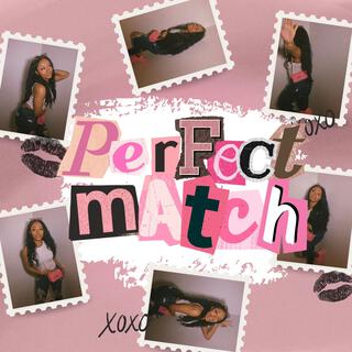 Perfect Match lyrics | Boomplay Music