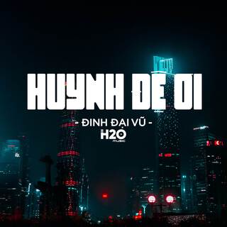 Huynh Đệ Ơi (Remix House)