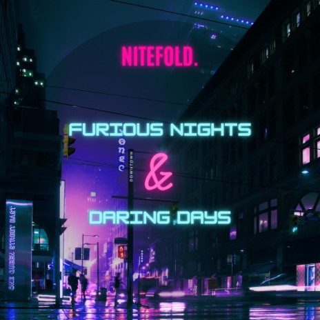 Furious Nights & Daring Days | Boomplay Music