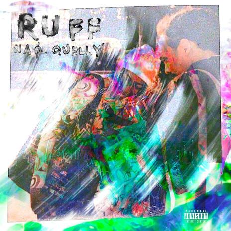 Ruff | Boomplay Music