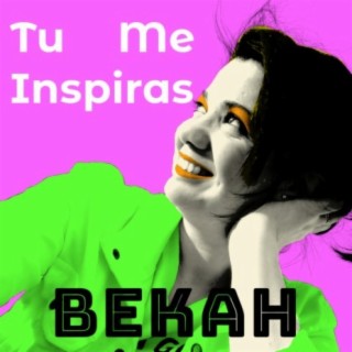 Tu Me Inspiras