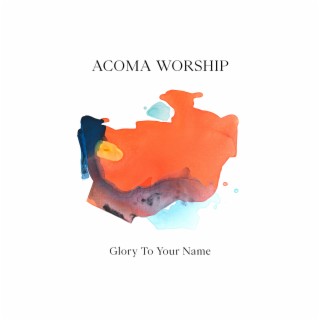 Glory to Your Name