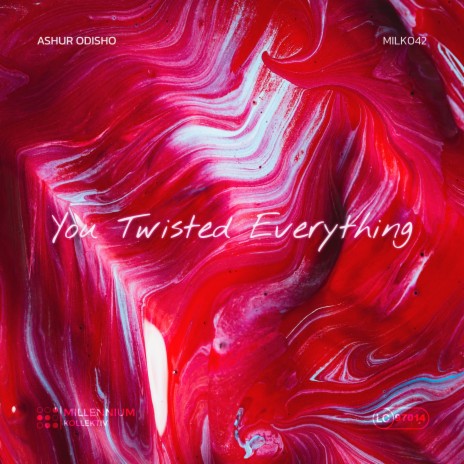 You Twisted Everything | Boomplay Music