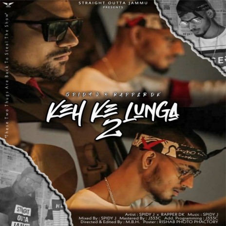 Keh Ke Lunga 2 ft. Straight Outta Jammu | Boomplay Music