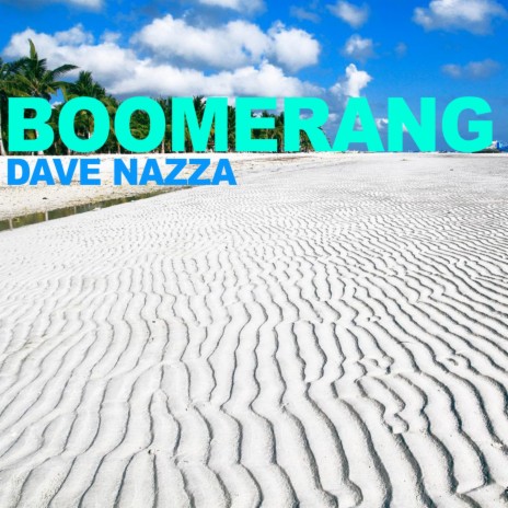 Boomerang | Boomplay Music