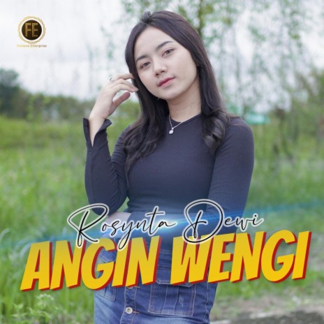 Angin Wengi | Boomplay Music