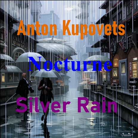 Nocturne Silver Rain | Boomplay Music