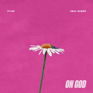 On God ft. nina shezz & LAMB CULTURE. lyrics | Boomplay Music