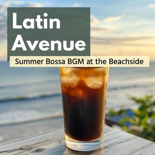 Summer Bossa Bgm at the Beachside