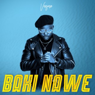 Baki Nawe lyrics | Boomplay Music