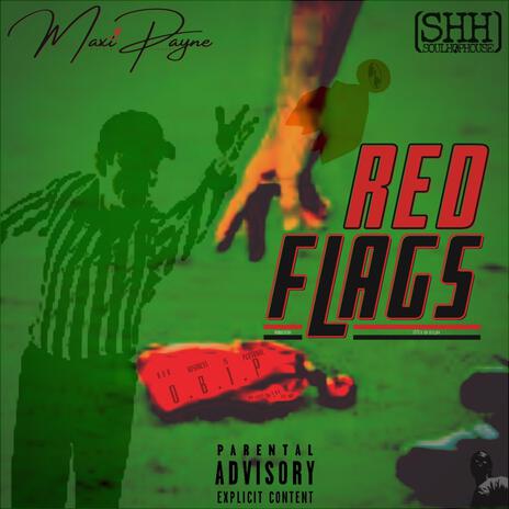 Red Flags | Boomplay Music