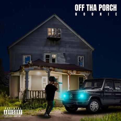 Off Tha Porch | Boomplay Music