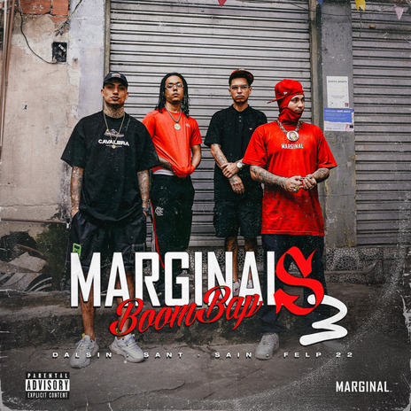 Marginais Boombap 3 ft. Sain, Sant, Dalsin & Marginal Supply | Boomplay Music