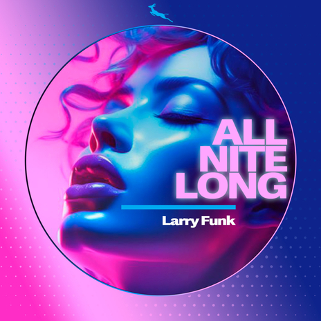 All Nite Long (Nu jazzy disco Mix) | Boomplay Music