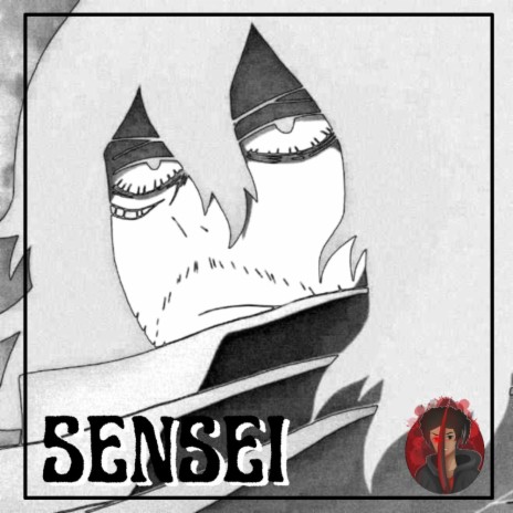 Sensei (Eraserhead Rap) | Boomplay Music