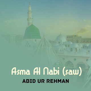 Asma Al Nabi (saw)