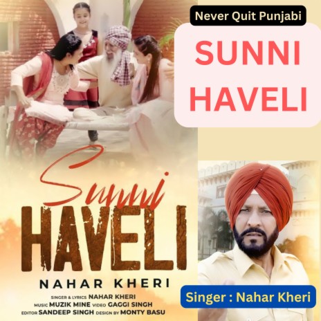 SUNNI HAVELI ft. NAHAR KHERI | Boomplay Music