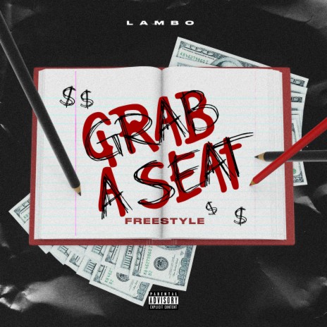 Grab A Seat (Freestyle) | Boomplay Music