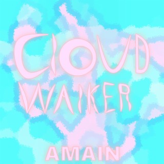 Cloud Walker lyrics | Boomplay Music