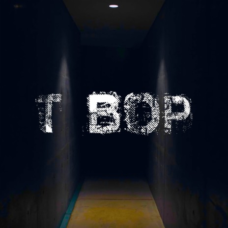 T Bop | Boomplay Music