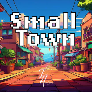 Small Town