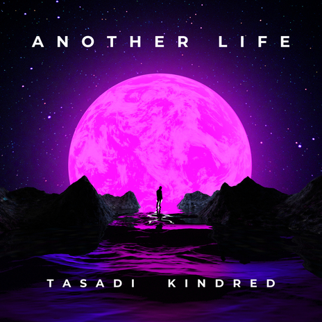 Another Life (Extended Mix) ft. Kindred | Boomplay Music