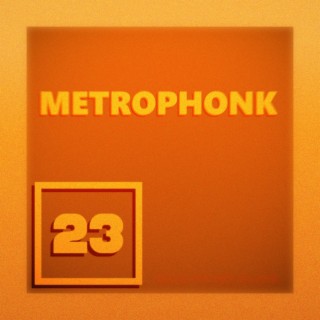 METROPHONK